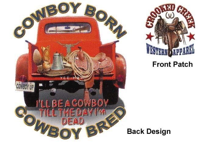 Cowboy Born,Cowboy Bred, Truck, New White T Shirt S XL  