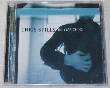 CHRIS STILLS ~100 YEAR THING~ ATLANTIC CD 1998 ~NM /EX+ 075678302220 