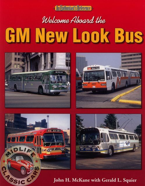 Welcome Aboard the GM New Look Bus NEW  