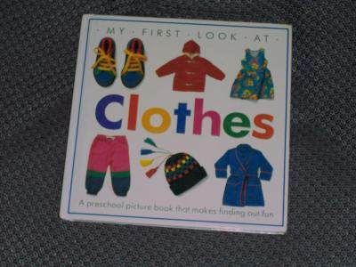 My First Look at Clothes by Andrea Pinnington (1991)  