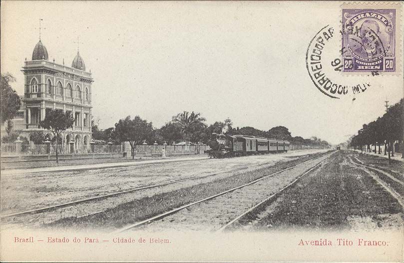 BRAZIL RAILWAYS PARA CIDADE DE BELEM AVENIDA TITO FRANCO N° 15  