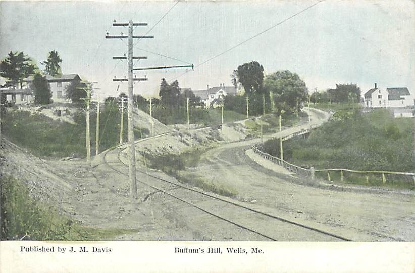 ME WELLS BUFFUMS HILL RAMEROAD CIRCA 1910 R22151  