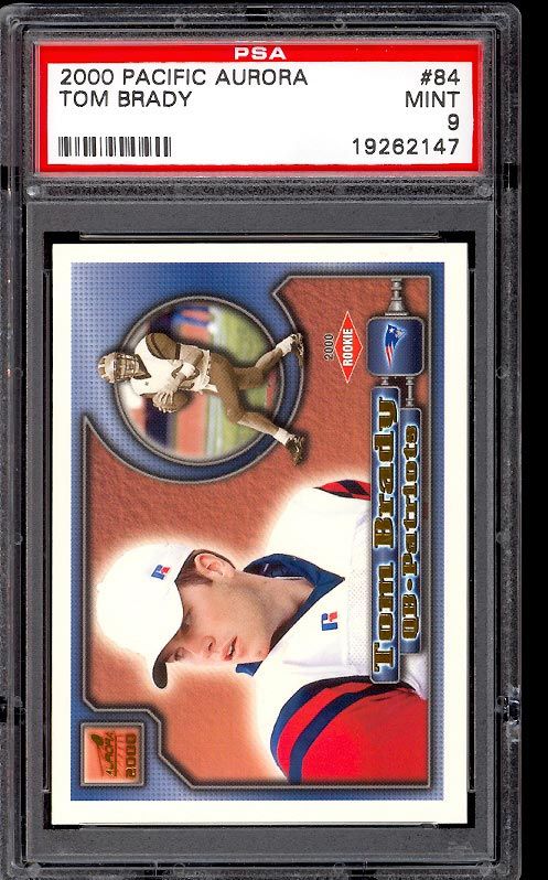 2000 Pacific Aurora Tom Brady RC ROOKIE #84 PSA 9 MINT (PWCC)  