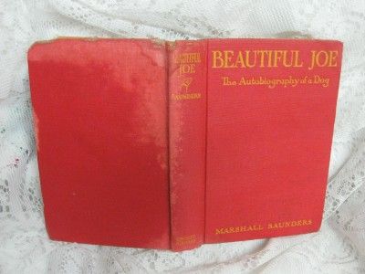 Vintage 1920 Beautiful Joe By Marshall Saunders  