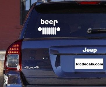 Jeep Funny beer Die Cut Vinyl Decal Sticker 6.75  