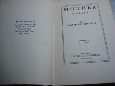 Vintage 1911 HC MOTHER Kathleen Norris Illus. F C Yohn  