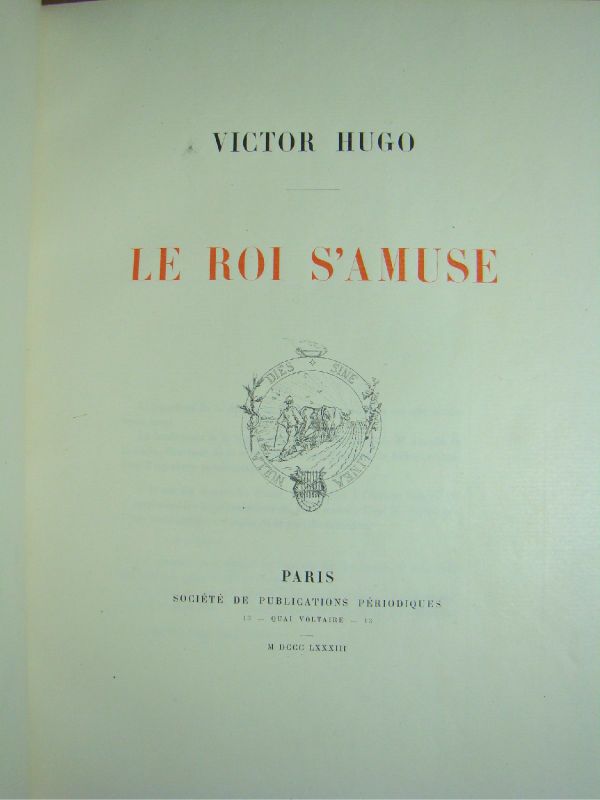 1883.Victor Hugo.Le Roi SAmuse.Laurens Etching + Color Plates 