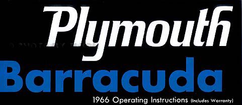 1966 Plymouth Barracuda Owners Manual 66 Owner Guide Book  
