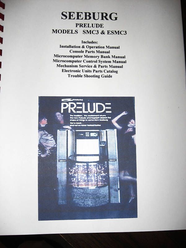 Seeburg Model SMC3   ESMC3 PRELUDE Jukebox Manual  